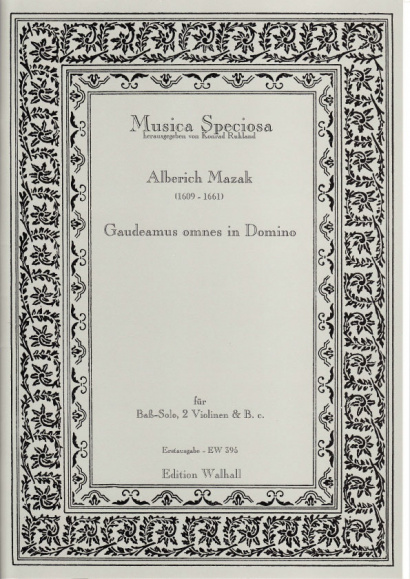 Mazak, Alberich (1609-1661): Gaudeamus omnes in Domino