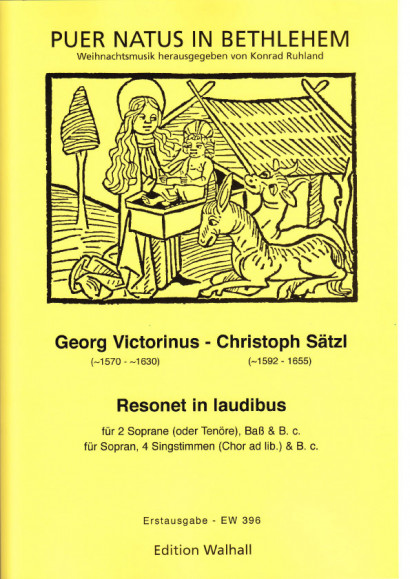 Victorinus, Georg (~1570-~1630) & Sätzl, Christoph (?-1655): Resonet in Laudibus
