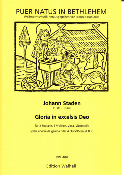 Staden, Johann (1581-1634): "Gloria in excelsis Deo"