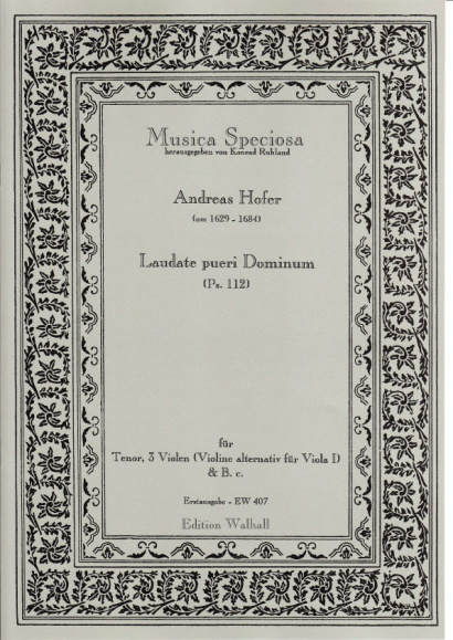 Hofer, Andreas (1629–1684): Laudate pueri Dominum (Ps. 112)