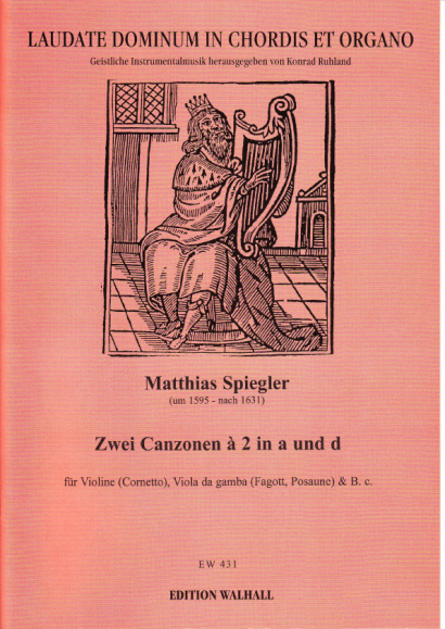 Spiegler, Matthias (~1595-1631): Canzonen à 2 & à 3<br>- Volume I: cornett, bassoon