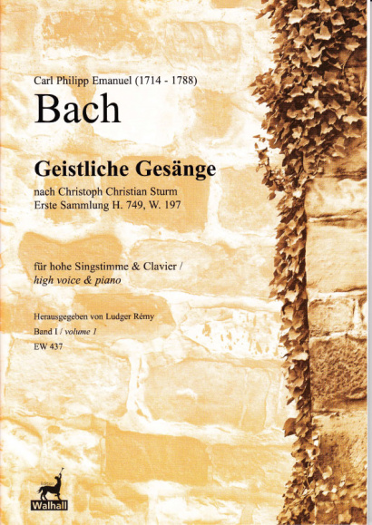 Bach, Carl Philipp E. (1714-1788): Geistliche Gesänge nach Sturm<br>- Volume I