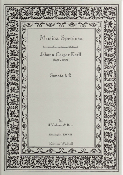 Kerll, Johann Caspar (1627-1693): Sonata á 2
