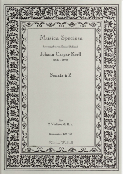 Kerll, Johann Caspar (1627-1693): Sonata á 2