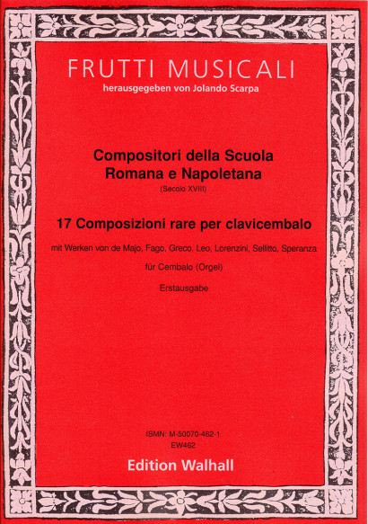 Compositori della Scuola Romana e Napoletana (18. Jh.): 17 Composizioni rare per clavicembalo