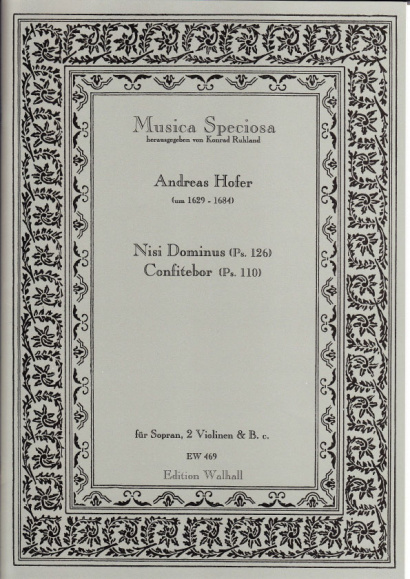 Hofer, Andreas (1629–1684): Nisi Dominus & Confitebor