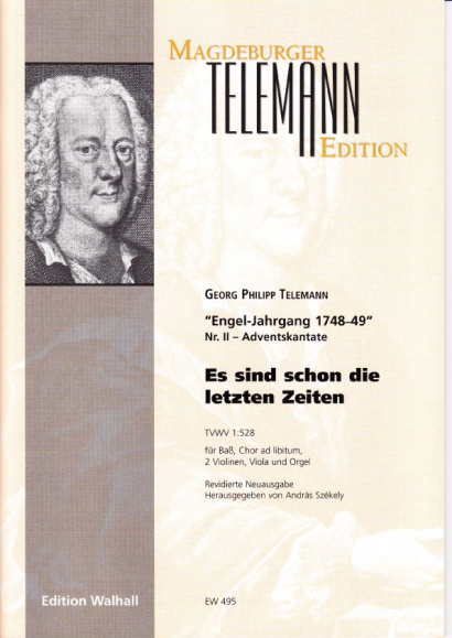 Telemann, Georg Philipp (1681–1767): Es sind schon die letzten Zeiten<br>- Partitur und Stimmen