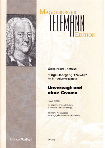 Telemann, Georg Philipp (1681-1767): Unverzagt und ohne Grauen - Partitur und Stimmen