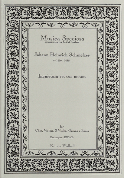 Schmelzer, Johann Heinrich (~1620 -1680): Inquietum est cor meum<br>- score