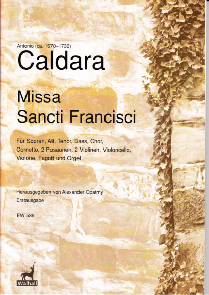 Caldara, Antonio (1670–1736): Missa Sancti Francisci