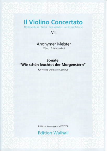 Anonymer Meister (Wien 17. Jh.): Sonata in D "Wie schön leuchtet der Morgenstern"