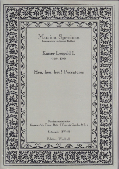 Kaiser Leopold I. (1640-1705): Heu, Heu, Heu, Peccatores<br>- score & parts