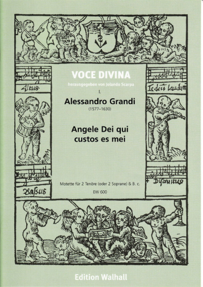 Grandi, Alessandro (1577-1630): Angele Dei qui custos es me