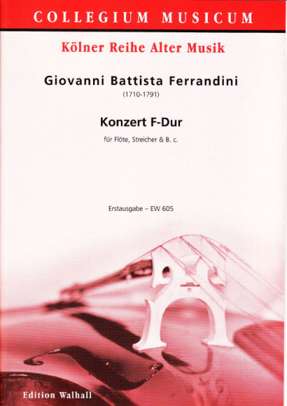 Ferrandini, Giovanni Battista (1710-1791): Konzert F-Dur