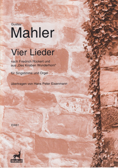 Mahler, Gustav (1860-1911): Vier Lieder