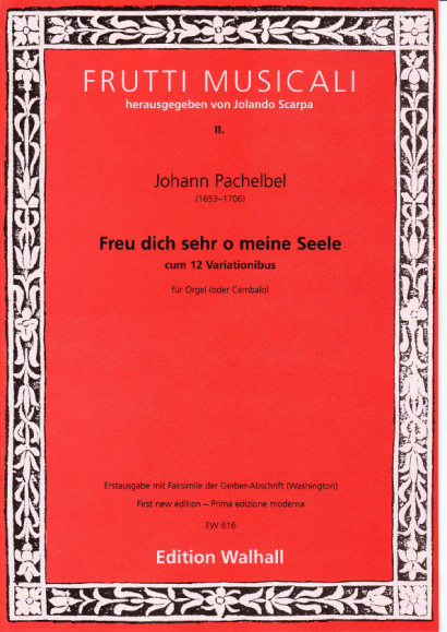 Pachelbel, Johann (1653-1706): Freu dich sehr o meine Seele