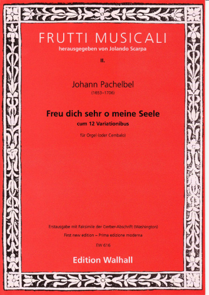 Pachelbel, Johann (1653-1706): Freu dich sehr o meine Seele