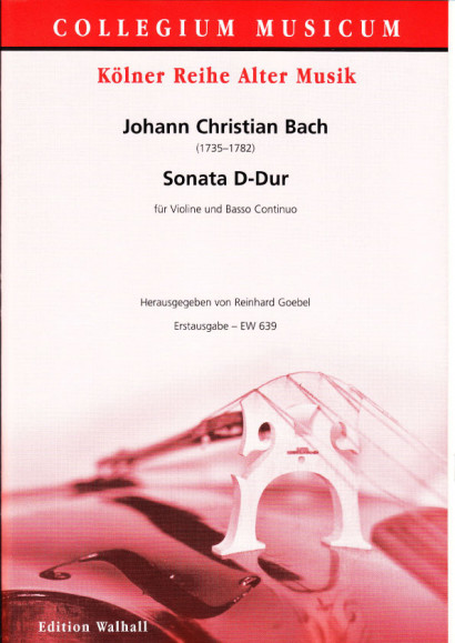 Bach, Johann Christian (1735-1782): Sonata D-Dur