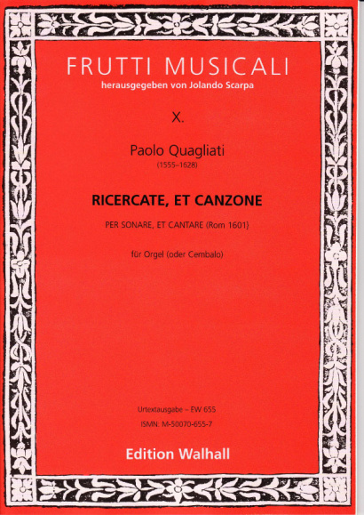 Quagliati, Paolo (1555-1628): Ricercate et Canzone a 4 Voci