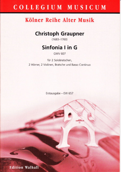 Graupner, Christoph (1683-1760): Sinfonia I in G – Partitur