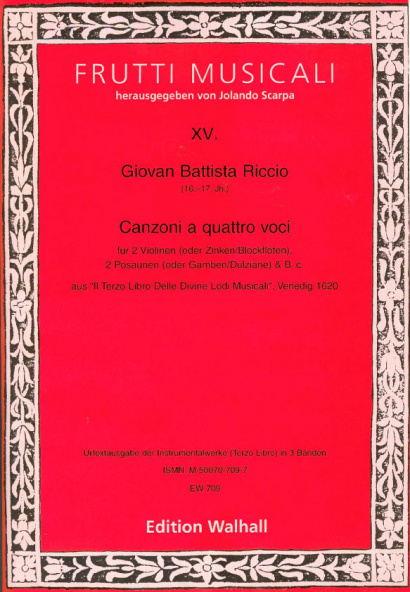 Riccio, Giovan Battista (16.-17. Jh.): Canzonen und Sonaten<br>- Band III