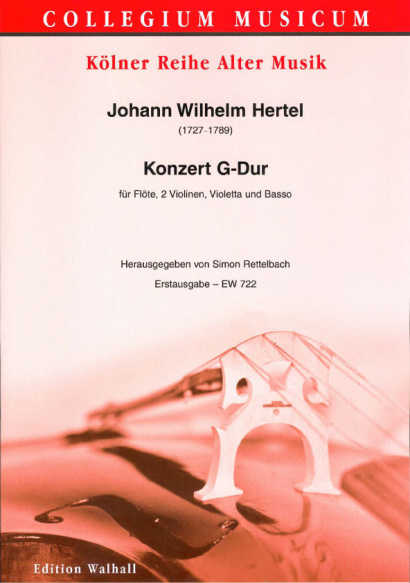 Hertel, Johann Wilhelm (1729-1789): Konzert G-Dur