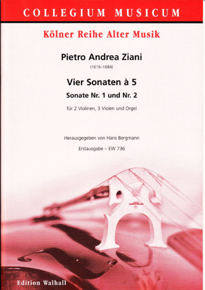 Ziani, Pietro Andrea (~1620-1684): Vier Sonaten à 5 aus op. 7<br>- Sonaten Nr. 1 & 2