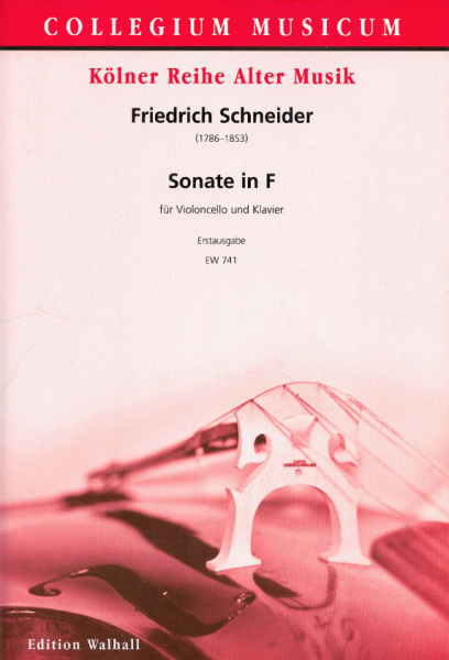 Schneider, Friedrich (1786-1853): Sonate in F