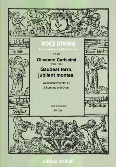 Carissimi, Giacomo (1605–1674): Gaudeat terra, jubilent montes