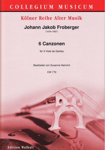 Froberger, Johann Jakob (1616–1667): 6 Canzonen