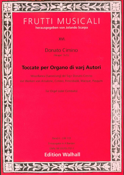 Cimino, Donato (~1675 Neapel): Toccate per Organo di varij autori<br>- Band II (Anonym/Cimino)