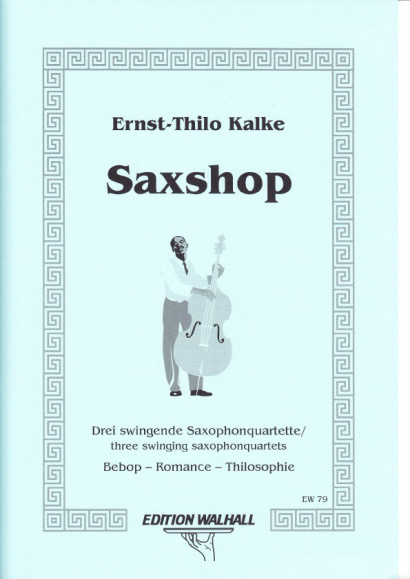 Kalke, Ernst-Thilo, (*1924): Saxshop