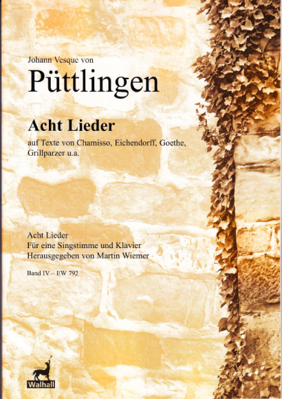 Püttlingen, Johann Vesque von (1803-1883): Ausgewählte Lieder - Band IV