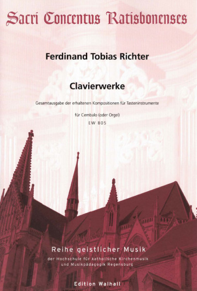 Richter, Ferdinand Tobias (1651-1711): Clavierwerke