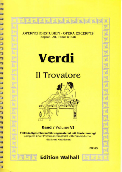 Opernchorstudien für Sopran, Alt, Tenor & Baß - Verdi <br>- Volume Vl, 116 pp