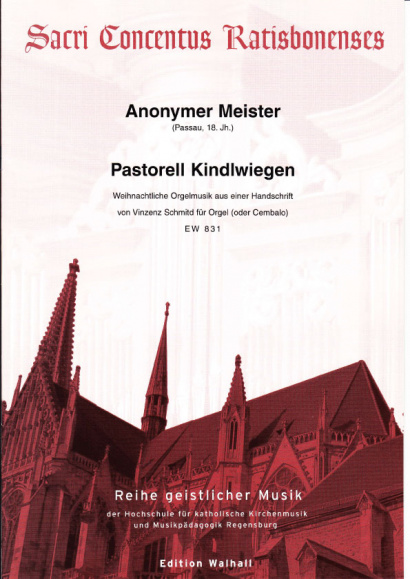 Anonymer Meister (Passau 18. Jh.): Pastorell Kindlwiegen