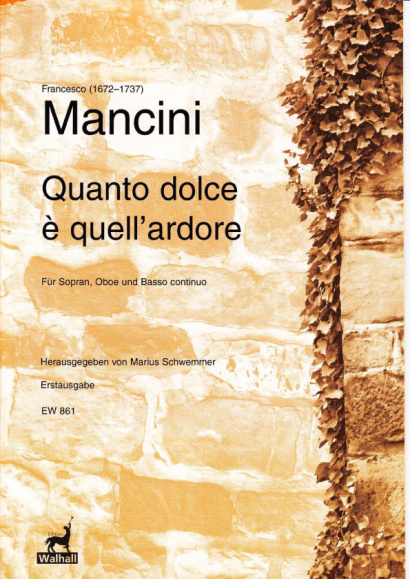 Mancini, Francesco (1672–1737): Quanto dolce è quell’ardore