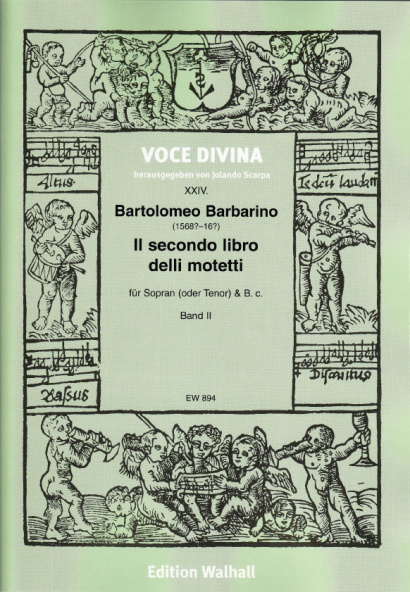 Barbarino, Bartolomeo (1568?–?): Il secondo libro delli motetti - Volume II