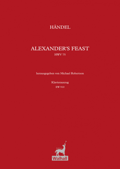 Händel, Georg Friedrich (1685–1759): Alexander’s Feast HWV 75<br>– Piano score