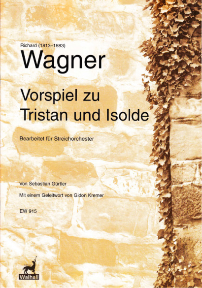 Wagner, Richard (1813–1883): Vorspiel zu Tristan und Isolde<br>- Partitur