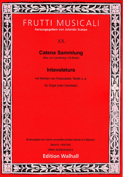 Catena Sammlung: Intavolatura (17. Jh.)<br>- Band II