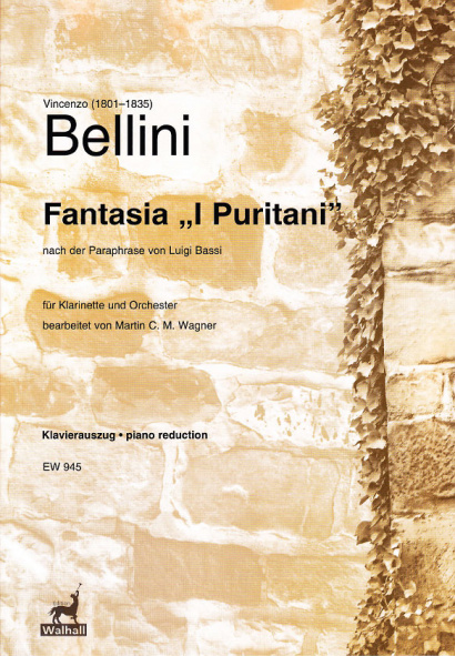 Bellini, Vincenzo (1801–1835) / Bassi, Luigi: Fantasia „I Puritani“<br>– Klavierauszug