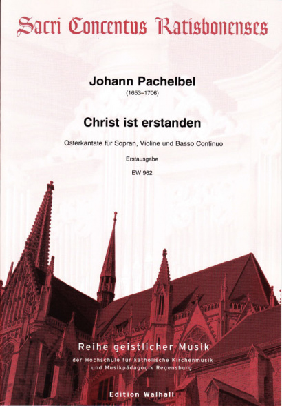 Pachelbel, Johann (1653–1706): Christ ist erstanden