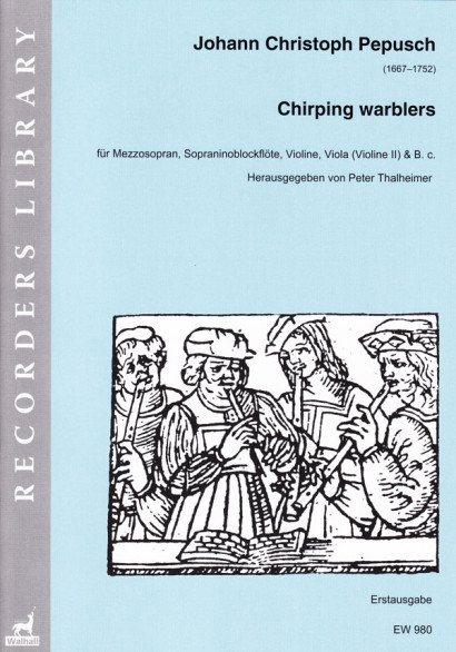 Pepusch, Johann Christoph (1667–1752): Chirping warblers