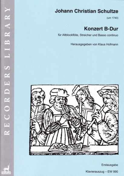 Schultze, Johann Christian (um 1740): Konzert B-Dur<br> – Klavierauszug