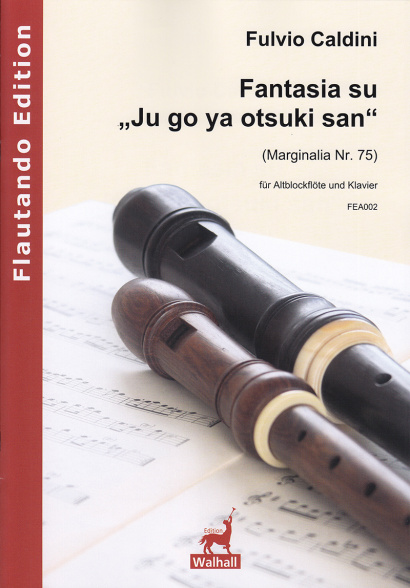 Caldini, Fulvio (*1959): Fantasia su „Ju go ya otsuki san“