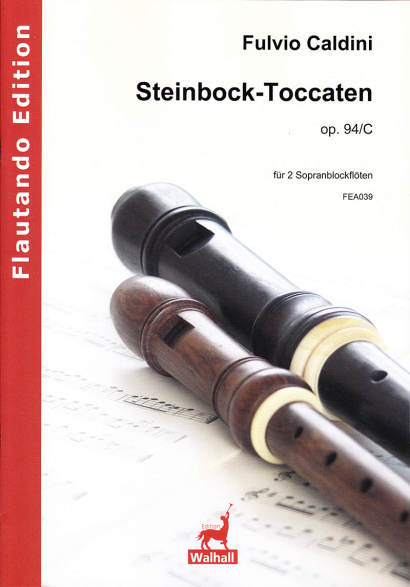 Caldini, Fulvio (*1959): Steinbock-Toccatas op. 94/C