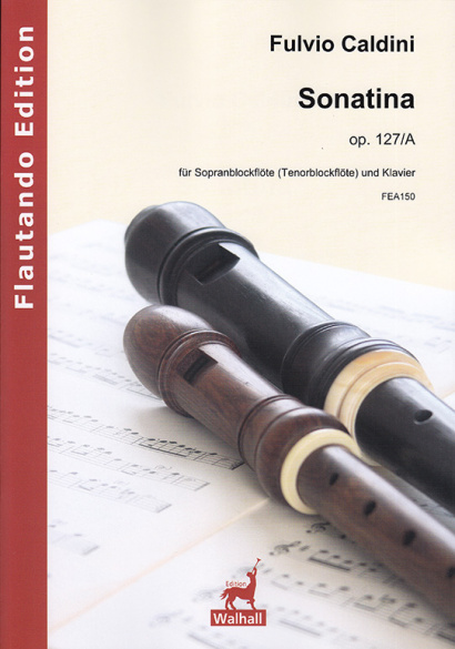 Caldini, Fulvio (*1959): Sonatina op. 127/A