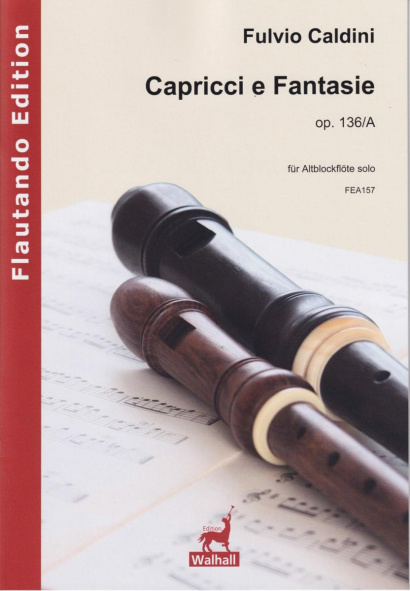 Caldini, Fulvio (*1959): Capricci e Fantasie op. 136/A