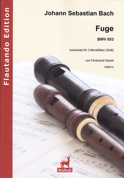 Bach, Johann Sebastian (1685– 1750): Fuge BWV  853